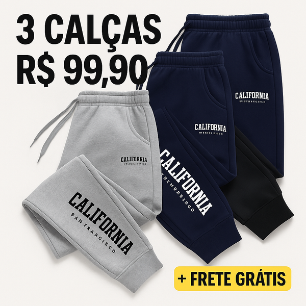 PROMOÇÃO 3 CALÇAS MOLETOM CALIFORNIA - APENAS 99,90 COM FRETE GRÁTIS